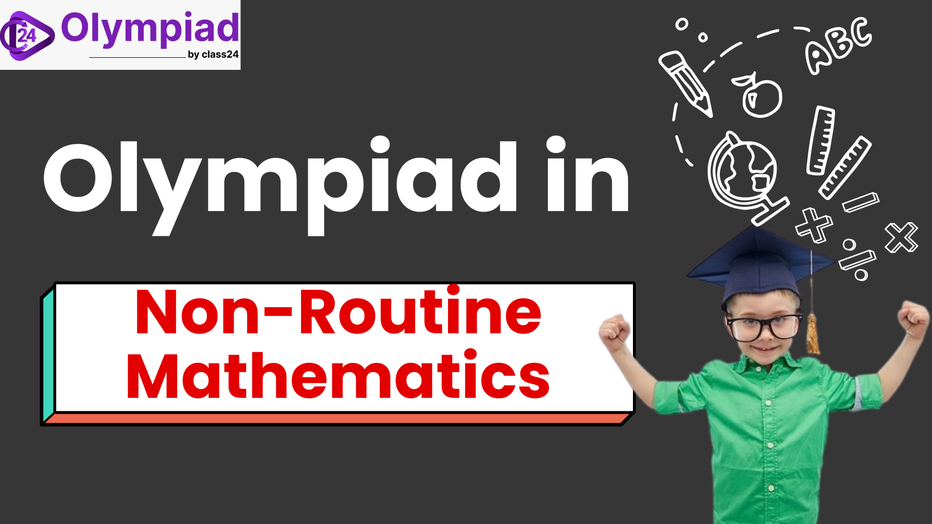 Olympiad in Non-Routine Mathematics