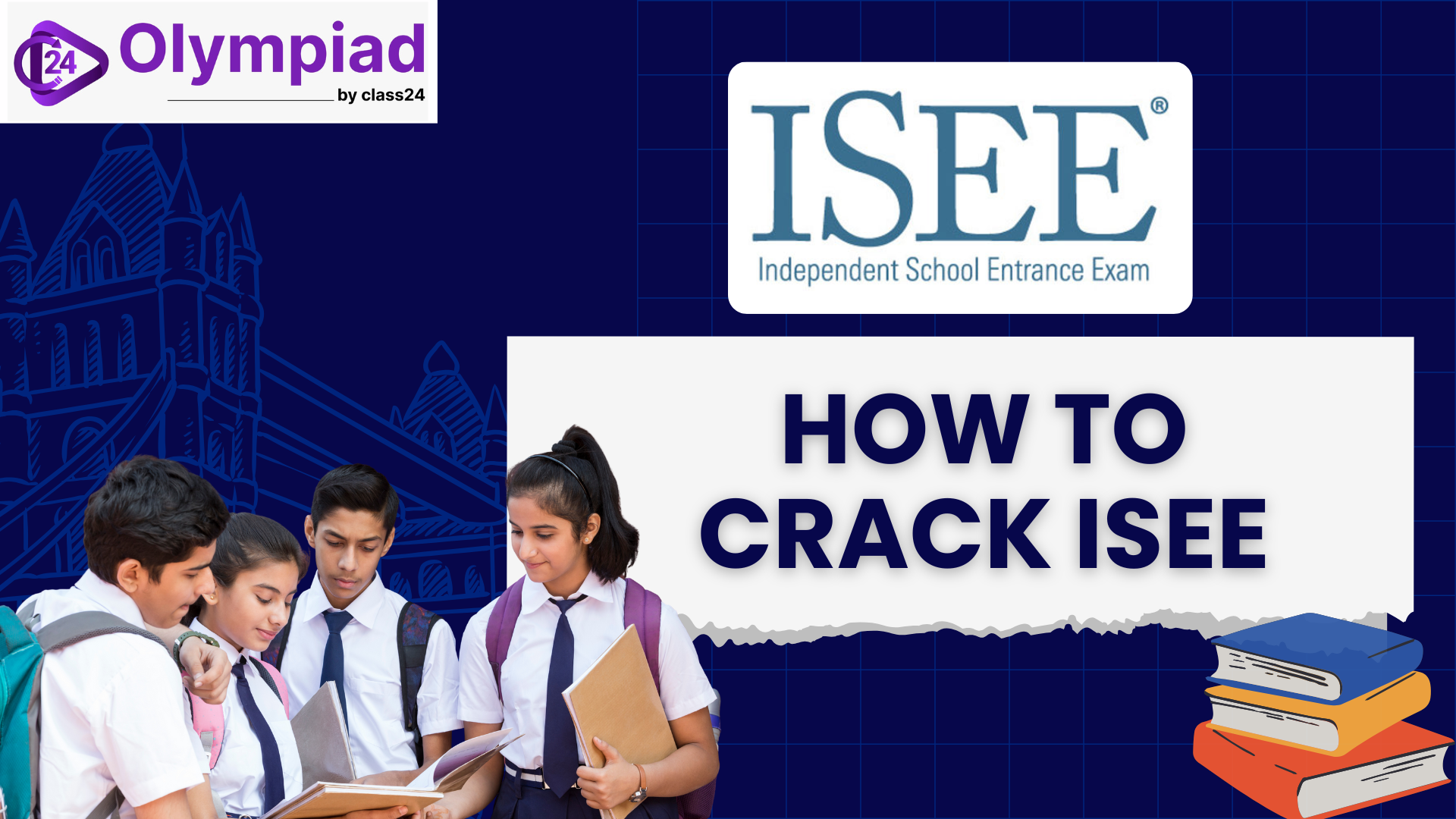 How To Crack the ISEE
