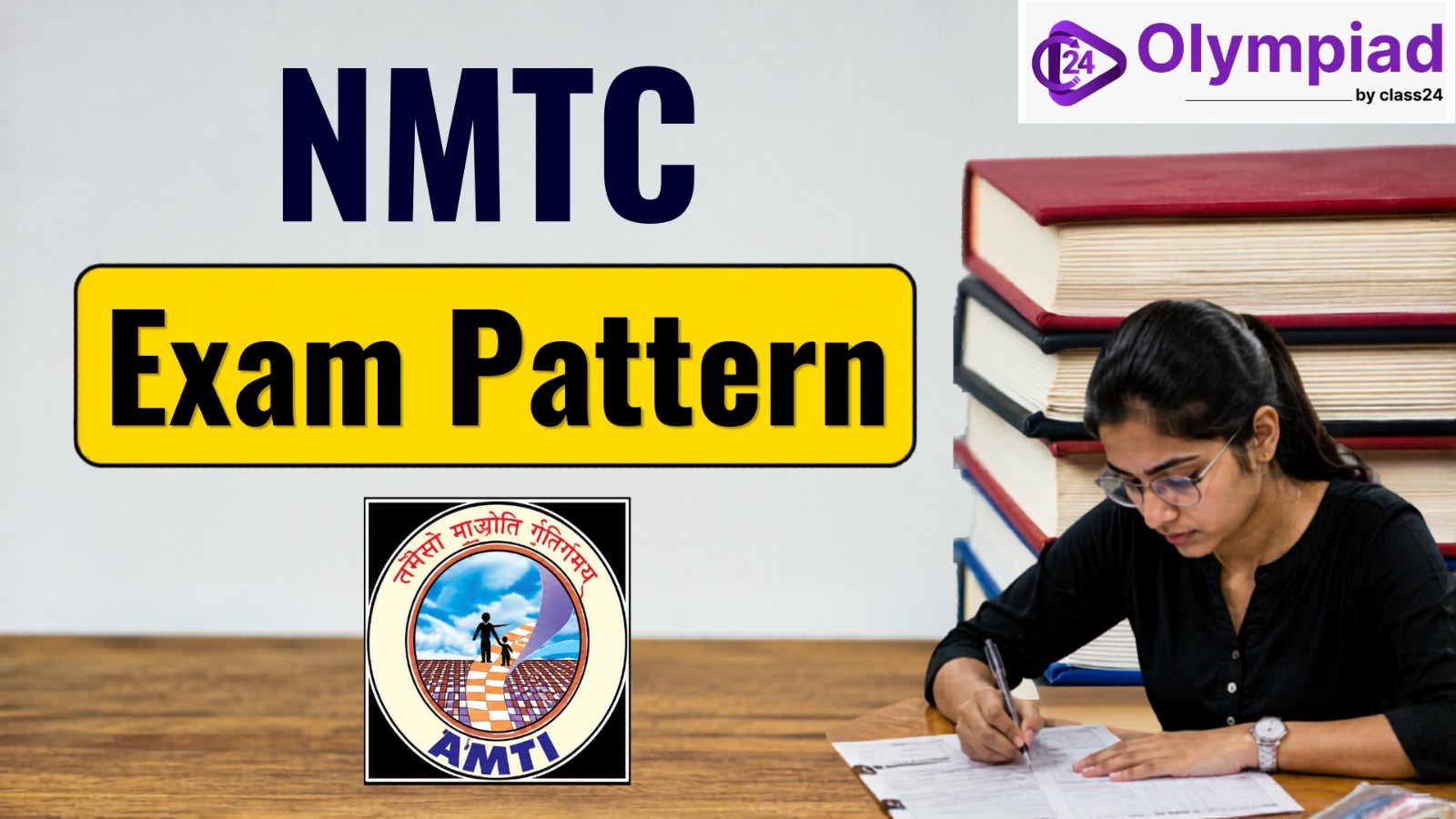 NMTC Exam Pattern 