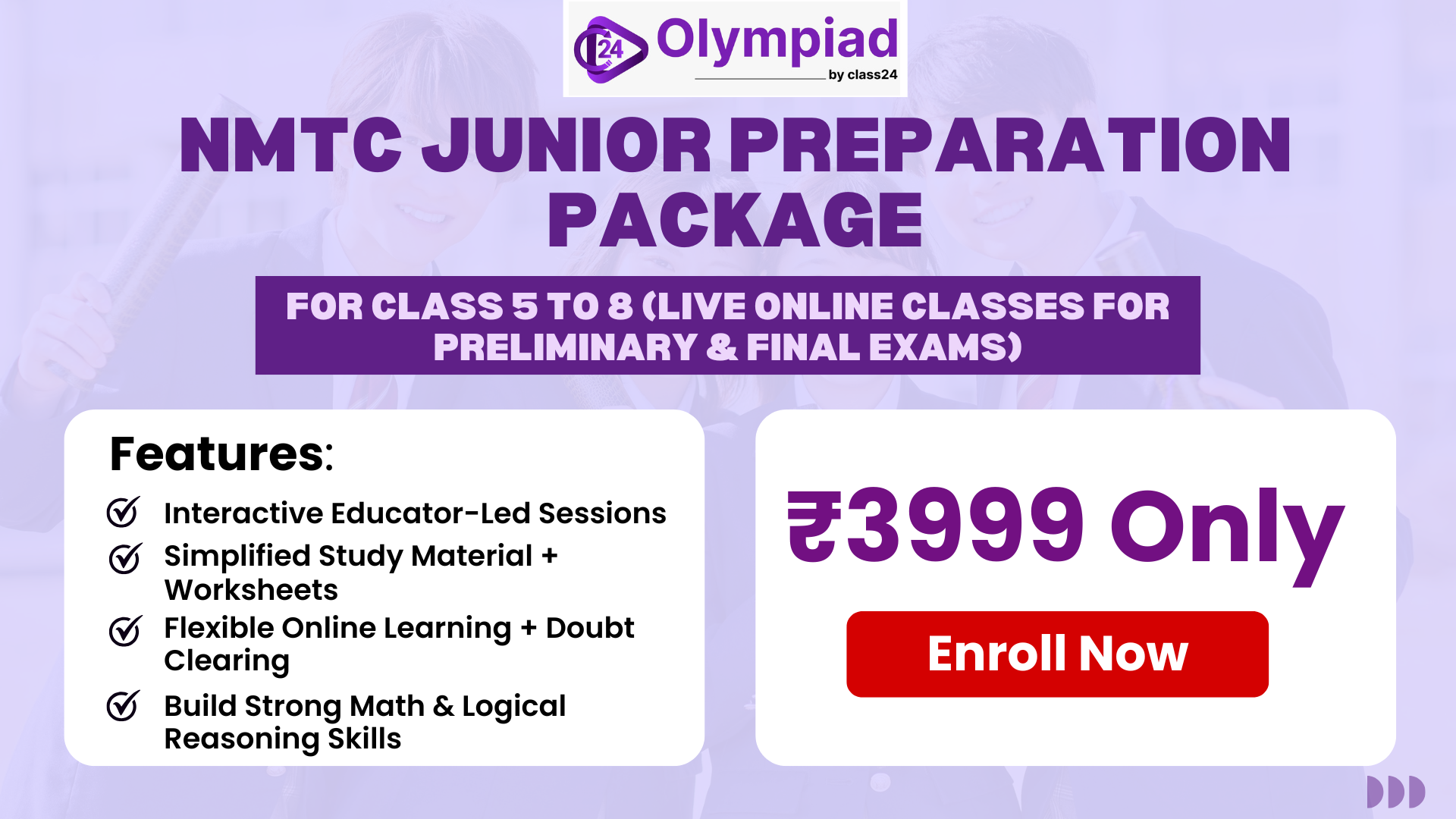 NMTC  Junior (Class 5 to 8) Preparation Package