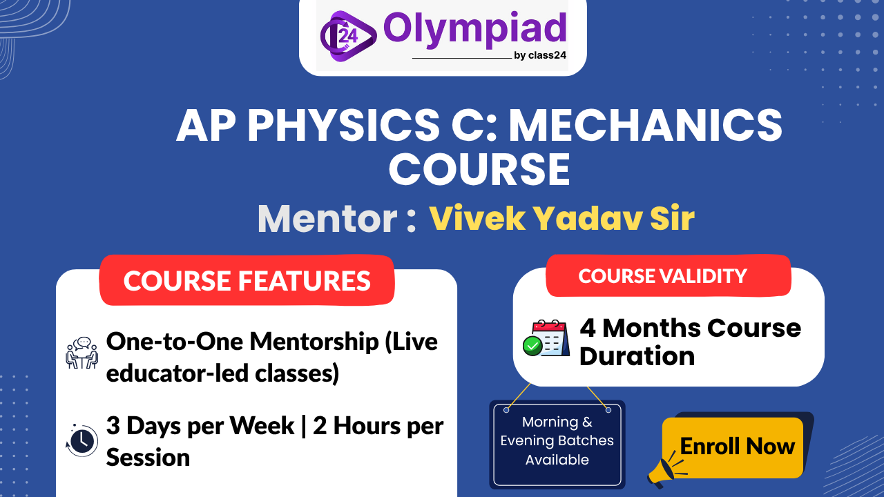 AP PHYSICS C : MECHANICS COURSE