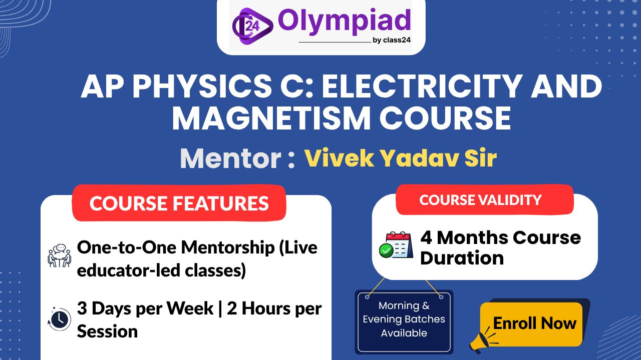 AP PHYSICS C : ELECTRICITY AND MAGNETISM COURSE