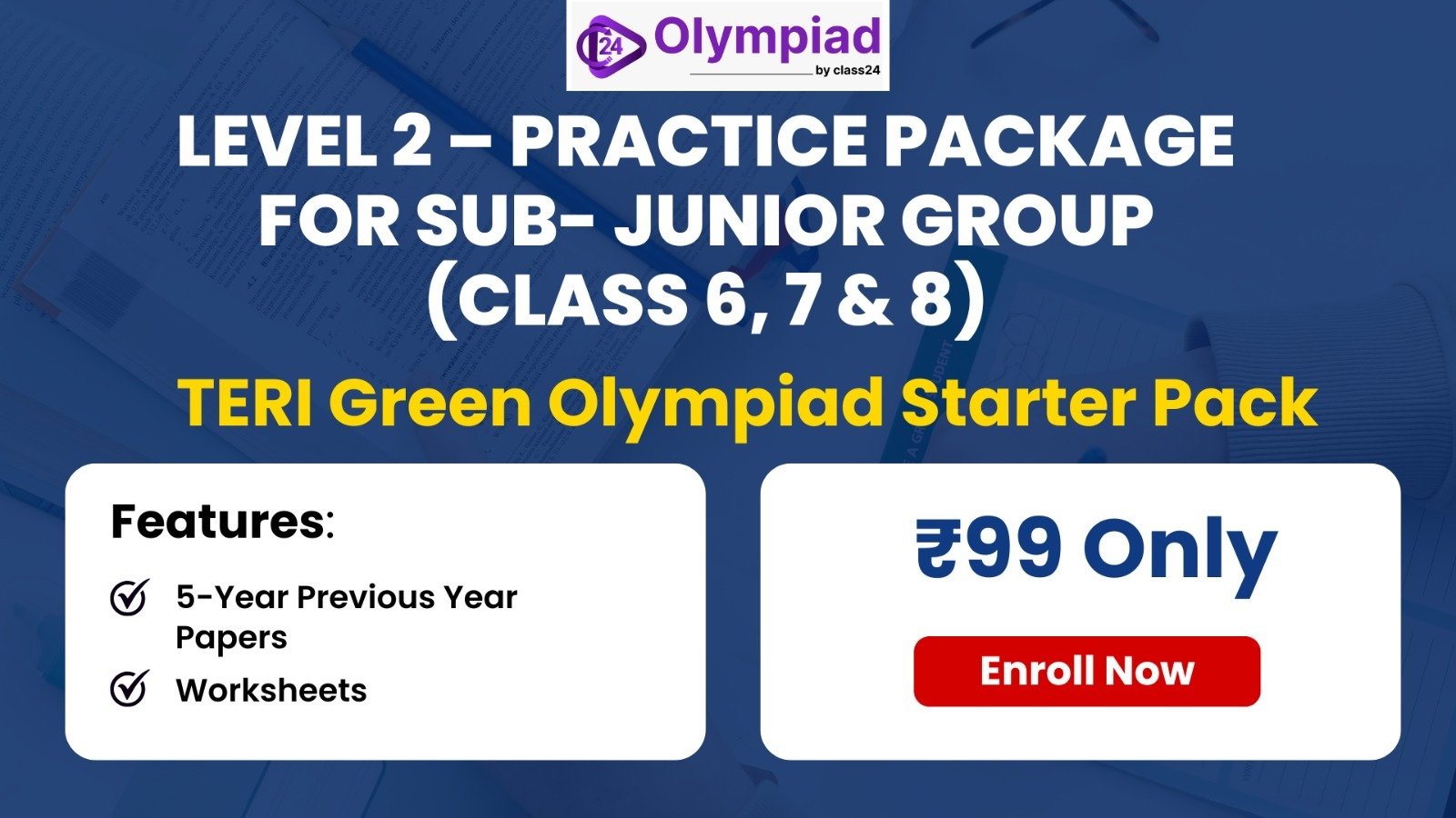 TERI Green Olympiad Practice Package for Sub- Junior  Group (Level 2)