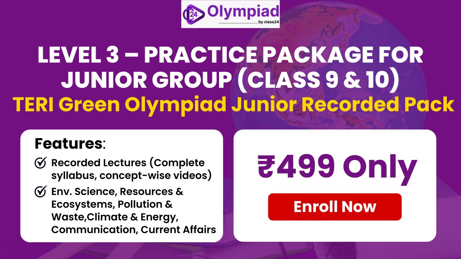 TERI Green Olympiad Recorded Lectures for Junior Group (Level 3)