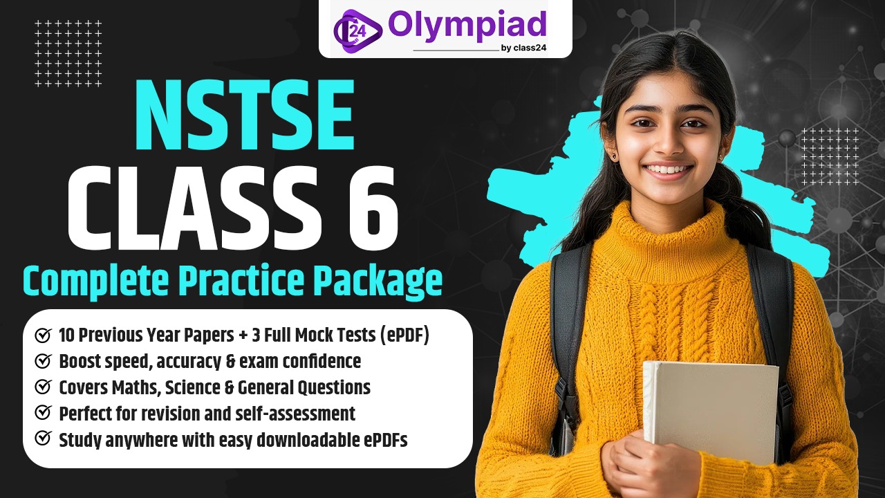 NSTSE Class 6 – Complete Practice Package (10 PYP + 3 Mock Tests)  E-PDF Format